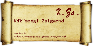 Kőszegi Zsigmond névjegykártya